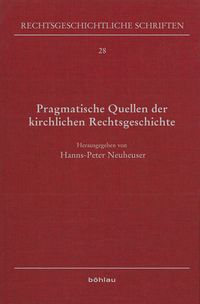 Produktbild: Pragmatische Quellen der kirchlichen Rechtsgeschichte