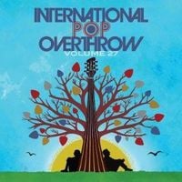 Produktbild: International Pop Overthrow: Volume 27