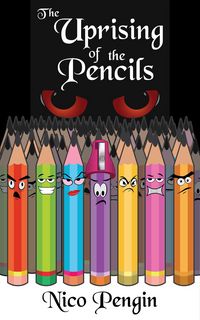 Produktbild: The Uprising of the Pencils