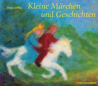Produktbild: Kleine M&auml;rchen und Geschichten