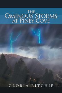 Produktbild: The Ominous Storms at Piney Cove