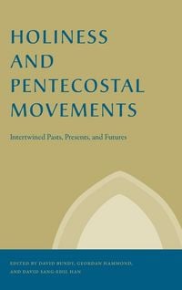 Produktbild: Holiness and Pentecostal Movements