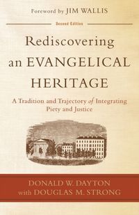 Produktbild: Dayton, D: Rediscovering an Evangelical Heritage