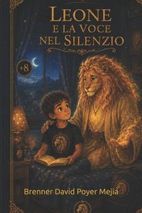 Produktbild: Leone e la voce nel silenzio