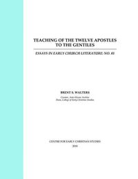 Produktbild: Teaching of the Twelve Apostles to the Gentiles: Essays in Early Church Literature