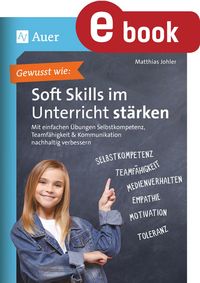 Produktbild: Gewusst wie - Soft Skills im Unterricht st&auml;rken
