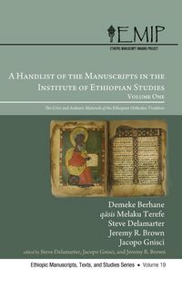 Produktbild: A Handlist of the Manuscripts in the Institute of Ethiopian Studies, Volume One