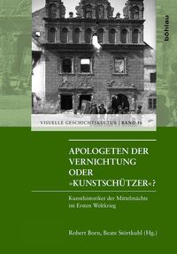Produktbild: Apologeten der Vernichtung oder &raquo;Kunstsch&uuml;tzer&laquo;?