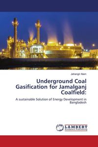 Produktbild: Underground Coal Gasification for Jamalganj Coalfield: