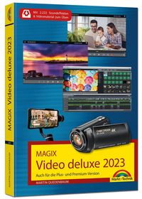 Bild vom Artikel MAGIX Video deluxe 2023 - Das Buch zur Software. Die besten Tipps und Tricks: vom Autor Martin Quedenbaum