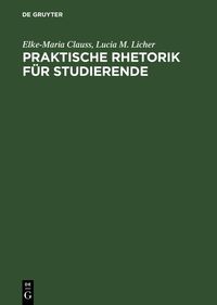 Produktbild: Praktische Rhetorik f&uuml;r Studierende