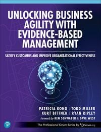 Produktbild: Unlocking Business Agility with Evidence-Based Management