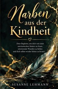 Produktbild: Narben aus der Kindheit