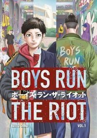 Bild vom Artikel Boys Run the Riot 01 vom Autor Keito Gaku