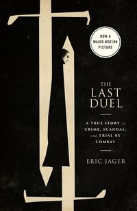 Produktbild: The Last Duel (Movie Tie-In)