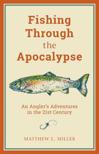 Produktbild: Fishing Through the Apocalypse