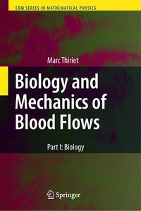 Produktbild: Biology and Mechanics of Blood Flows