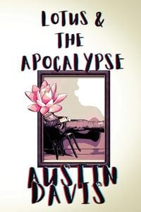 Produktbild: Lotus & The Apocalypse