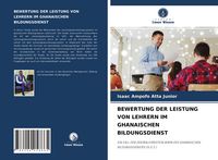 Produktbild: Bewertung der Leistung von Lehrern im Ghanaischen Bildungsdienst