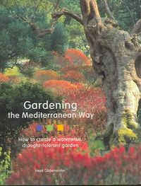 Produktbild: Gardening The Mediterranean Wa