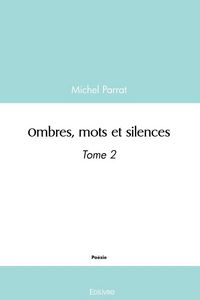 Produktbild: Ombres, mots et silences - tome 2