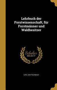 Produktbild: Ger-Lehrbuch der Forstwissensc