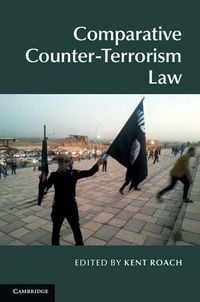 Produktbild: Comparative Counter-Terrorism Law