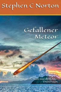 Produktbild: Gefallener Meteor (The AIC Universe Novel - German, #4)