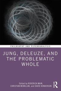 Produktbild: Jung, Deleuze, and the Problematic Whole