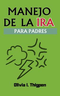 Produktbild: Manejo de la Ira Para Padres (Disciplina Positiva)