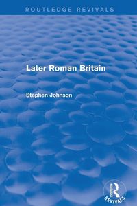 Produktbild: Later Roman Britain (Routledge Revivals)