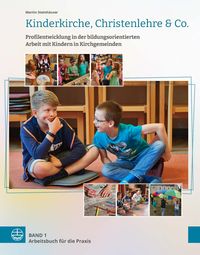 Produktbild: Kinderkirche, Christenlehre & Co.