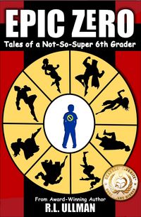Produktbild: Epic Zero: Tales of a Not-So-Super 6th Grader