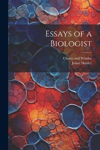 Produktbild: Essays of a Biologist