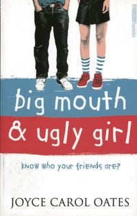 Bild vom Artikel Big Mouth and Ugly Girl vom Autor Joyce Carol Oates