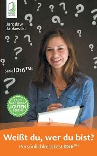 Produktbild: Wei&szlig;t du, wer du bist? Pers&ouml;nlichkeitstest ID16