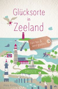 Bild vom Artikel Glücksorte in Zeeland vom Autor Anna Kontny