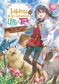 Produktbild: Taking My Reincarnation One Step at a Time: No One Told Me There Would Be Monsters! Volume 10