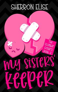 Produktbild: My Sisters' Keeper (The Slumber Sisters, #3)