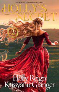 Produktbild: Holly's Secret (The Secrets of Helen's House, #2)