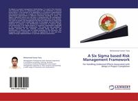 Produktbild: A Six Sigma based Risk Management Framework