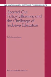 Produktbild: Spaced Out: Policy, Difference and the Challenge of Inclusive Education