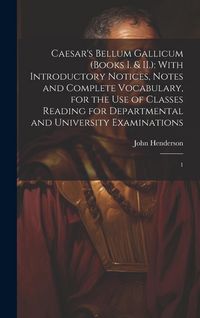 Produktbild: Caesar's Bellum Gallicum (Books I. & II.)