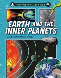 Produktbild: The Space Traveller's Guide: Earth and the Inner Planets