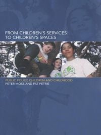 Produktbild: From Children's Services to Children's Spaces
