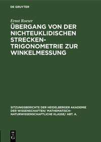 Produktbild: &Uuml;bergang von der nichteuklidischen Streckentrigonometrie zur Winkelmessung