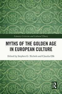 Produktbild: Myths of the Golden Age in European Culture