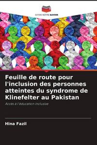 Produktbild: Feuille de route pour l'inclusion des personnes atteintes du syndrome de Klinefelter au Pakistan
