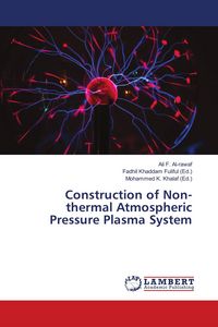Produktbild: Construction of Non-thermal Atmospheric Pressure Plasma System