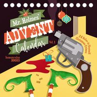 Bild vom Artikel Mr Holmes' Advent Calendar Vol. 1 vom Autor Philip Krömer